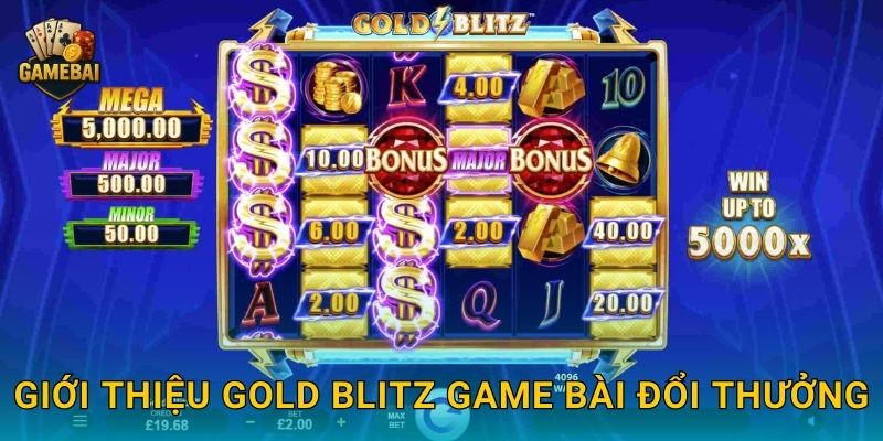 Giới thiệu Gold Blitz Game bài đổi thưởng